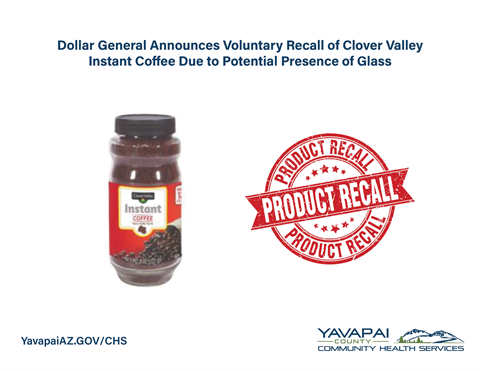 Dollar General Announces Voluntary Recall of Clover Valley Instant Coffee Due to Potential Presence of Glass